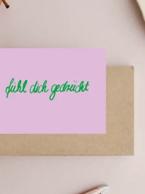Ute Arnold Postkarte Fühl dich gedrückt