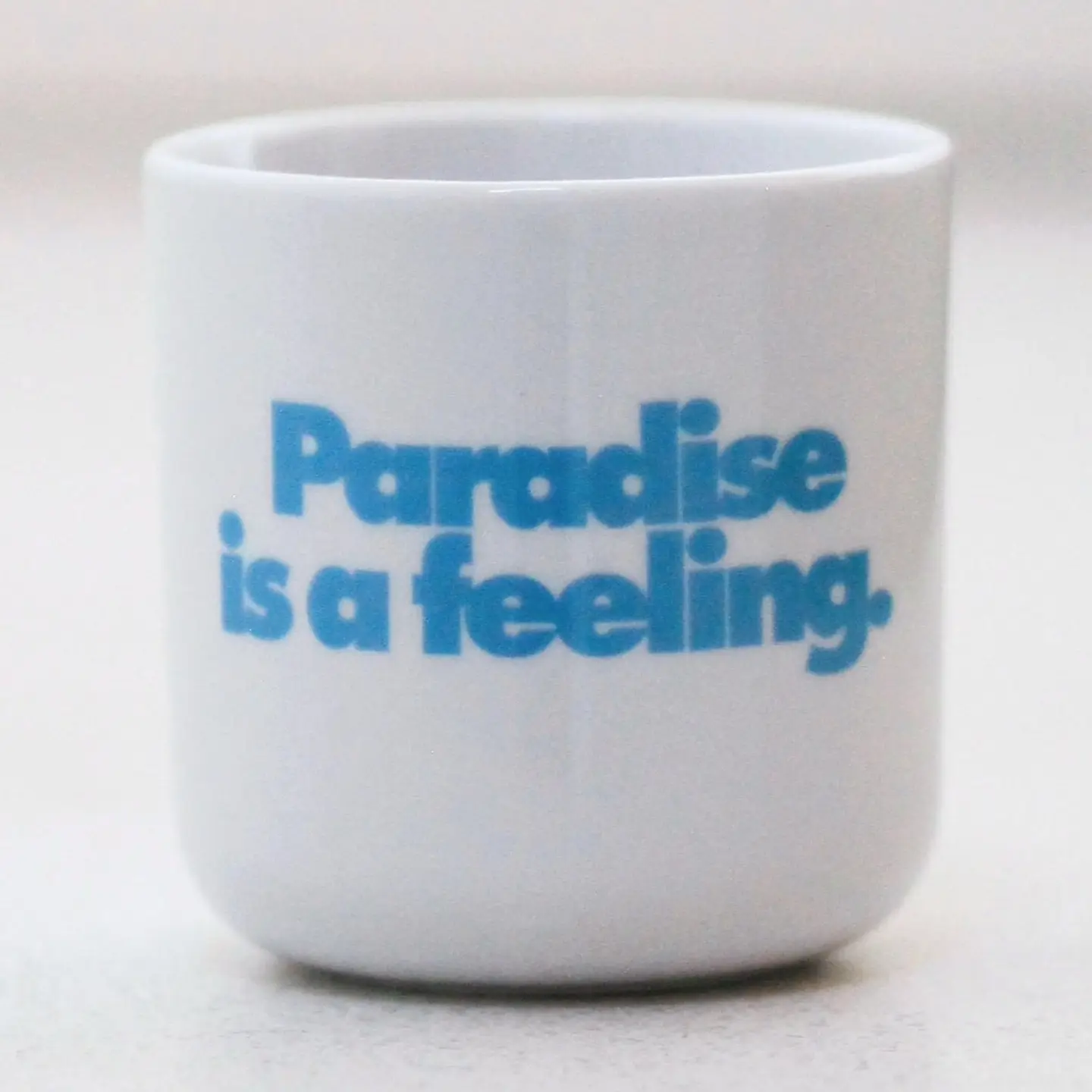 Navucko Tasse PARADISE IS A FEELING